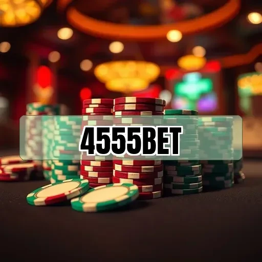 4555bet: Os Melhores Caça-Níqueis Para Engajar e Ganhar Sempre
